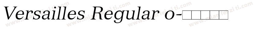 Versailles Regular o字体转换